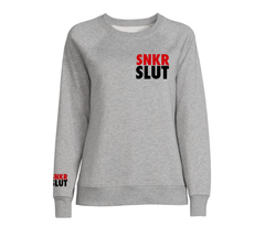 SNKR SLUT Crew Neck SweatShirt