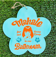 Mahalo! Wood Sign